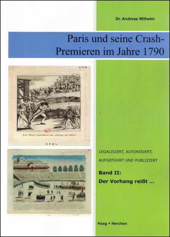 Cover-Bild Paris und seine Crash-Premieren im Jahre 1790