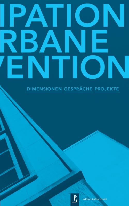 Cover-Bild Partizipation und urbane Intervention