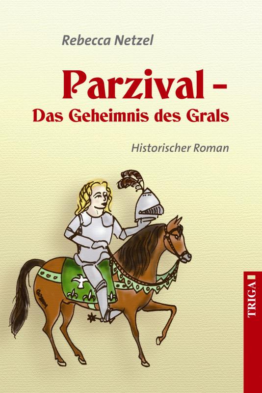 Cover-Bild Parzival - Das Geheimnis des Grals