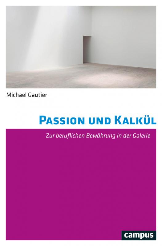 Cover-Bild Passion und Kalkül