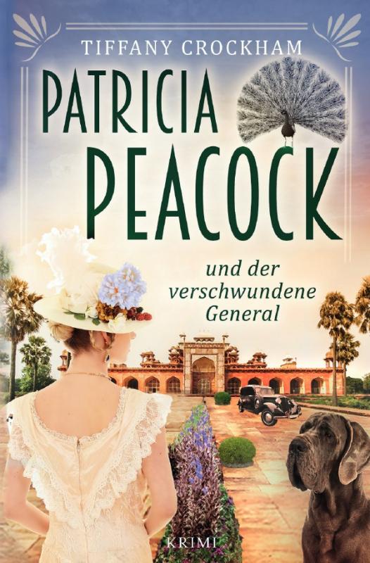 Cover-Bild Patricia Peacock-Reihe / Patricia Peacock und der verschwundene General