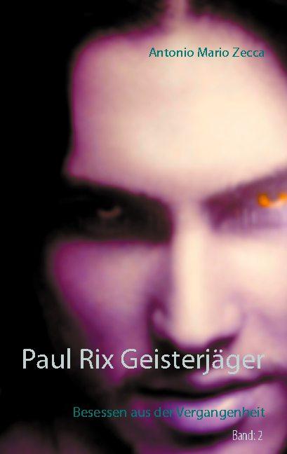 Cover-Bild Paul Rix Geisterjäger