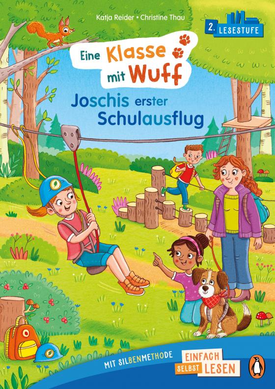 Cover-Bild Penguin JUNIOR – Einfach selbst lesen: Eine Klasse mit Wuff - Joschis erster Schulausflug (Lesestufe 2)