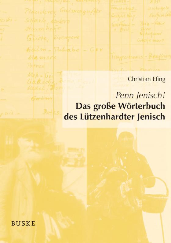 Cover-Bild Penn Jenisch! Das große Wörterbuch des Lützenhardter Jenisch