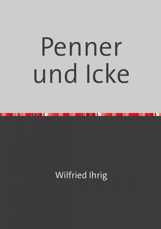 Cover-Bild Penner und Icke