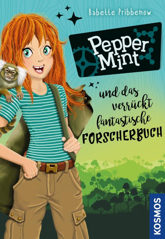 Cover-Bild Pepper Mint - und das verrückt fantastische Forscherbuch