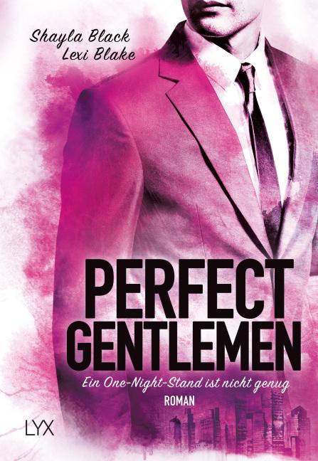 Cover-Bild Perfect Gentlemen - Ein One-Night-Stand ist nicht genug
