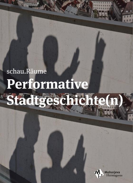 Cover-Bild Performative Stadtgeschichte(n)