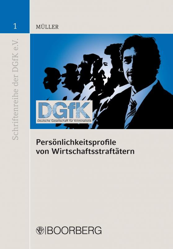 Cover-Bild Persönlichkeitsprofile von Wirtschaftsstraftätern