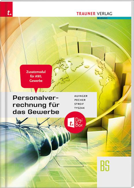 Cover-Bild Personalverrechnung für das Gewerbe – Zusatzmodul Angewandte Wirtschaftslehre + digitales Zusatzpaket