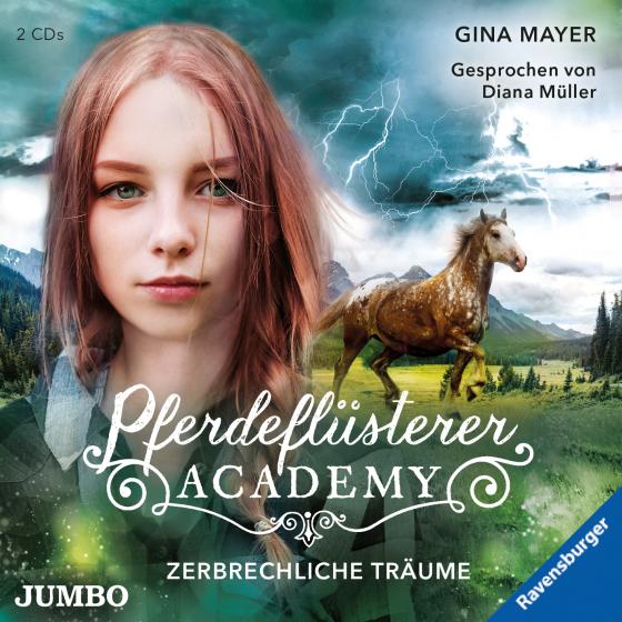 Cover-Bild Pferdeflüsterer-Academy. Zerbrechliche Träume