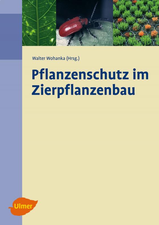 Cover-Bild Pflanzenschutz im Zierpflanzenbau