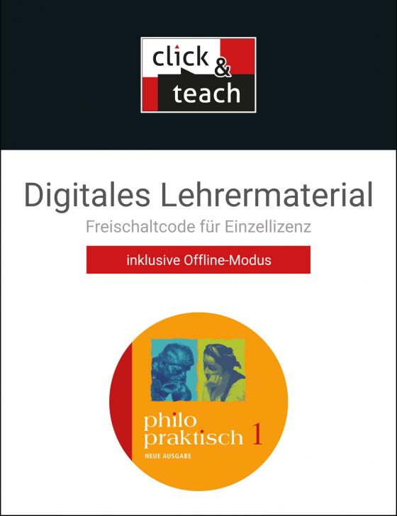 Cover-Bild philopraktisch – Neue Ausgabe / philopraktisch click & teach 1 Box - neu