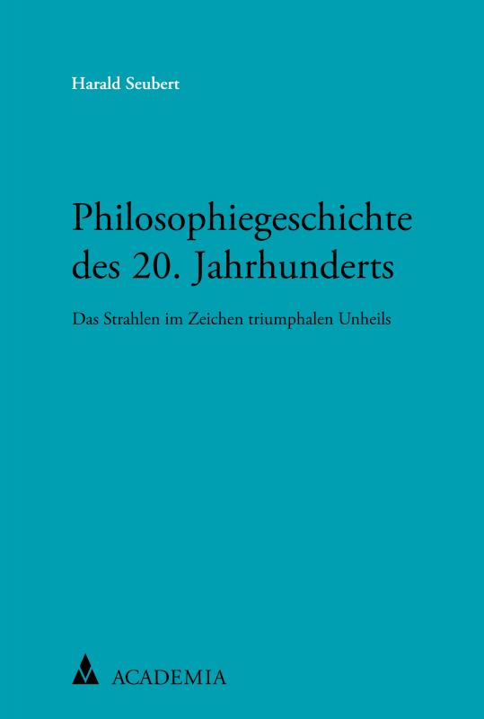 Cover-Bild Philosophiegeschichte des 20. Jahrhunderts