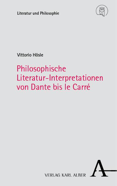 Cover-Bild Philosophische Literatur-Interpretationen von Dante bis le Carré