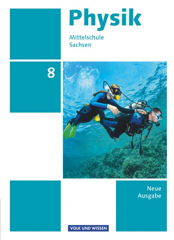 Cover-Bild Physik - Ausgabe Volk und Wissen - Mittelschule Sachsen - Neue Ausgabe - 8. Schuljahr