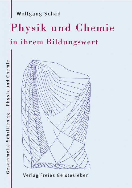 Cover-Bild Physik und Chemie in ihrem Bildungswert