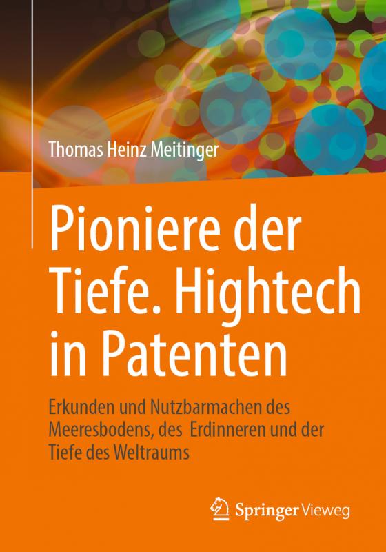 Cover-Bild Pioniere der Tiefe. Hightech in Patenten