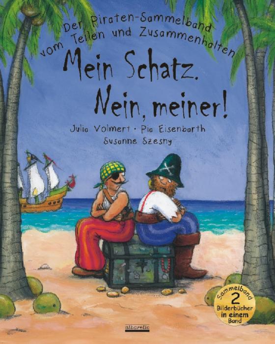 Cover-Bild Piraten Sammelband "Mein Schatz. Nein, meiner!"