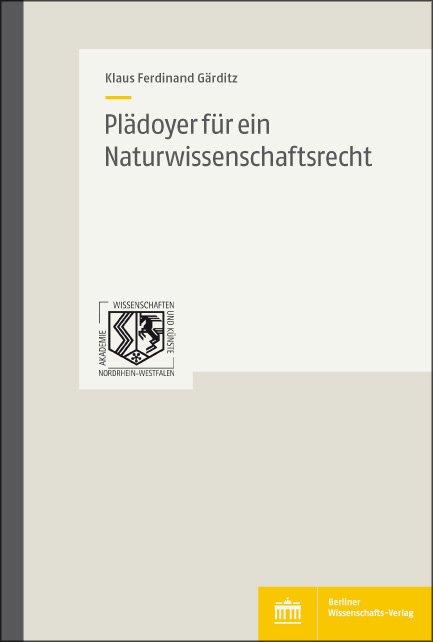 Cover-Bild Plädoyer für ein Naturwissenschaftsrecht