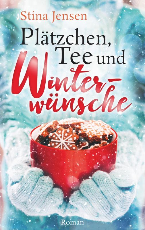 Cover-Bild Plätzchen, Tee und Winterwünsche