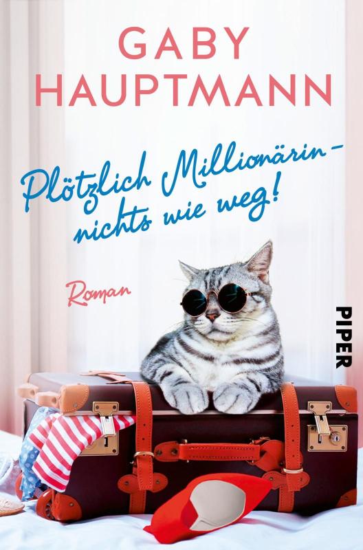 Cover-Bild Plötzlich Millionärin – nichts wie weg!