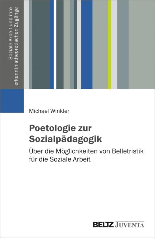 Cover-Bild Poetologie zur Sozialpädagogik