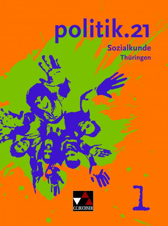 Cover-Bild politik.21 – Thüringen / politik.21 Thüringen 1