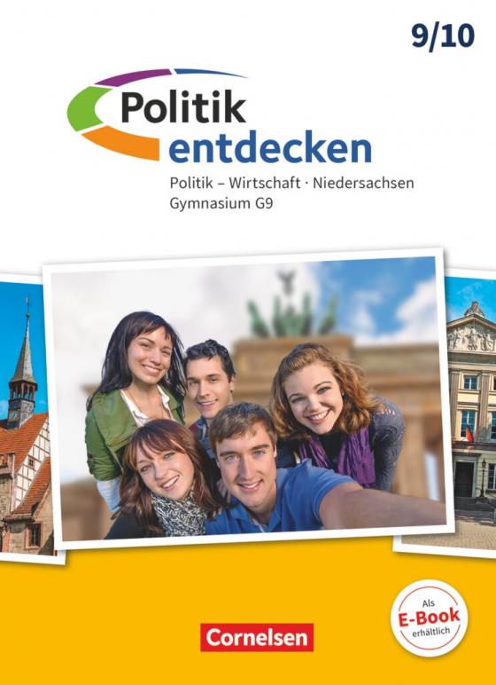Cover-Bild Politik entdecken - Gymnasium Niedersachsen - G9 - Ausgabe ab 2016 - 9./10. Schuljahr