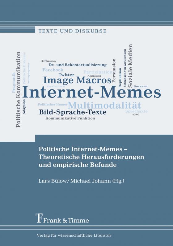 Cover-Bild Politische Internet-Memes – Theoretische Herausforderungen und empirische Befunde