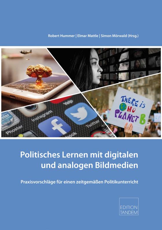 Cover-Bild Politisches Lernen mit digitalen und analogen Bildmedien