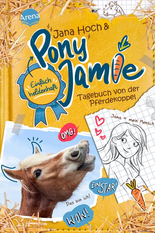 Cover-Bild Pony Jamie – Einfach heldenhaft! (1). Tagebuch von der Pferdekoppel