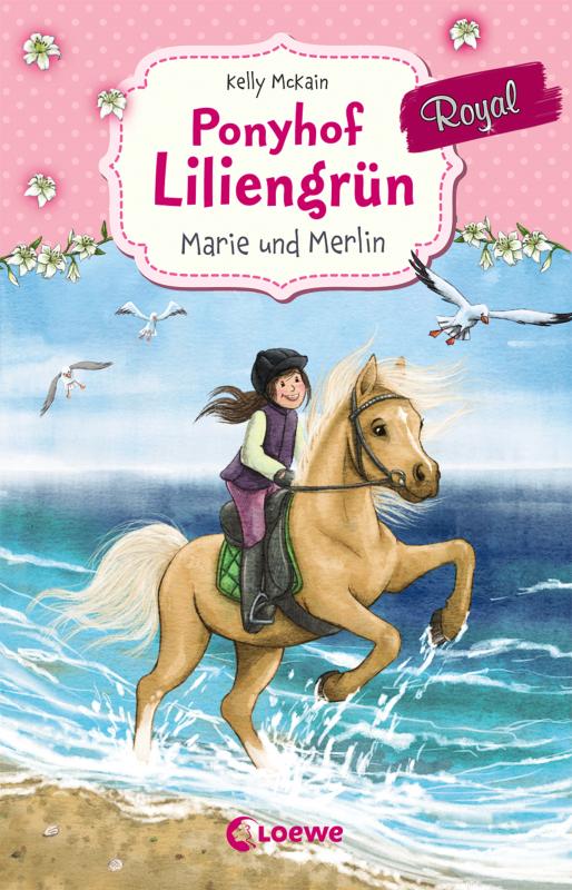 Cover-Bild Ponyhof Liliengrün Royal - Marie und Merlin