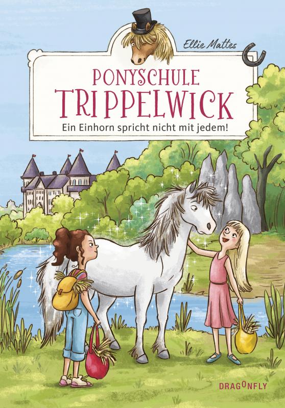 Cover-Bild Ponyschule Trippelwick - Ein Einhorn spricht nicht mit jedem