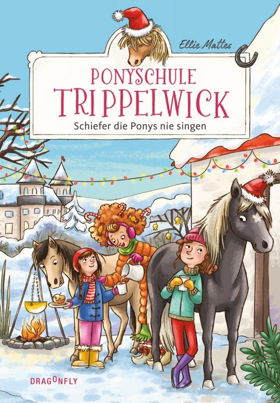 Cover-Bild Ponyschule Trippelwick - Schiefer die Ponys nie singen