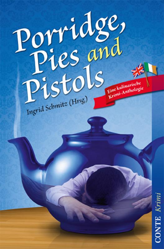 Cover-Bild Porridge, Pies and Pistols