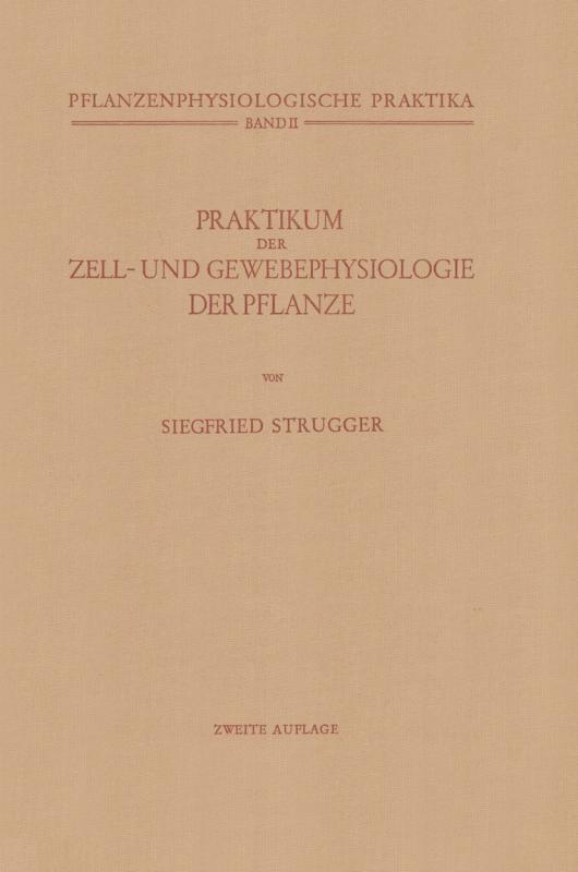 Cover-Bild Praktikum der Zell- und Gewebephysiologie der Pflanze