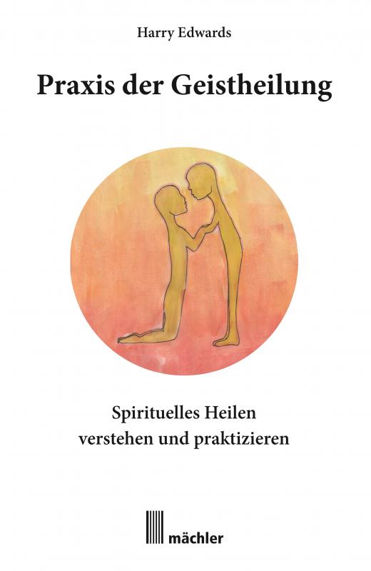 Cover-Bild Praxis der Geistheilung