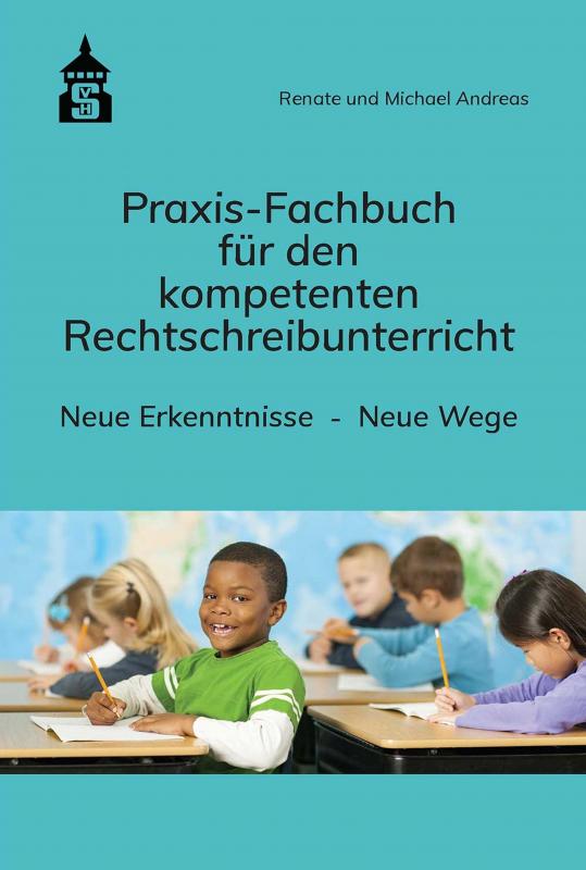 Cover-Bild Praxis-Fachbuch für den kompetenten Rechtschreibunterricht