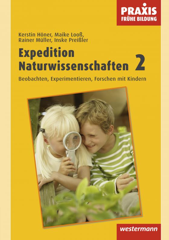Cover-Bild Praxis Frühe Bildung / Expedition Naturwissenschaften 2
