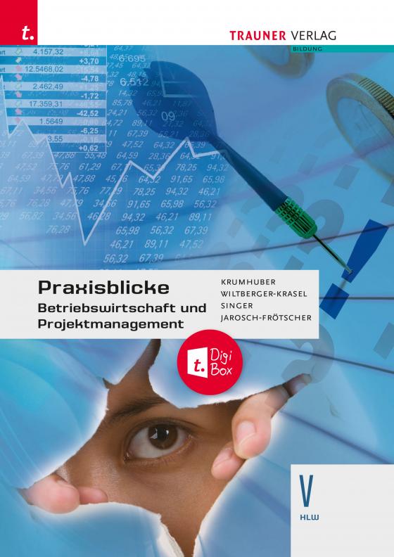 Cover-Bild Praxisblicke - Betriebswirtschaft und Projektmanagement V HLW E-Book Solo