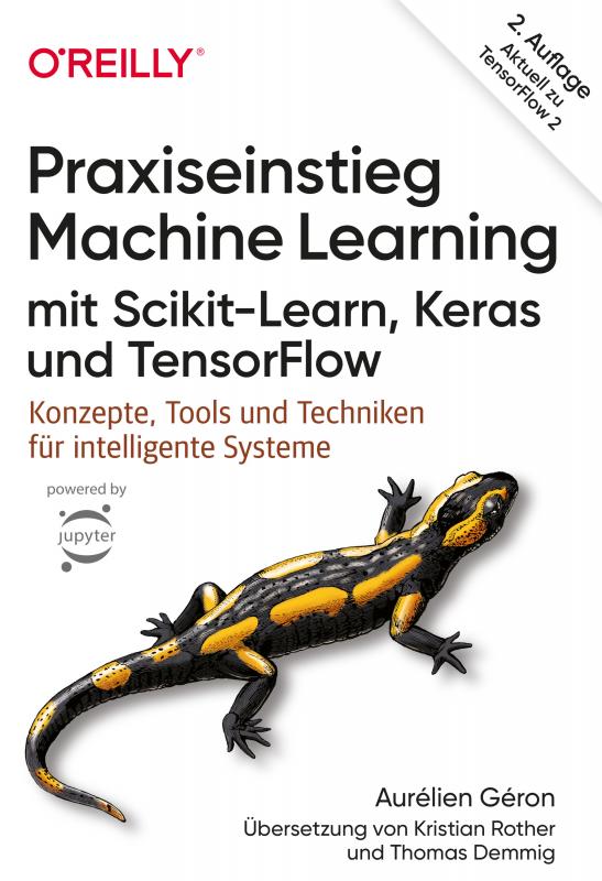 Cover-Bild Praxiseinstieg Machine Learning mit Scikit-Learn, Keras und TensorFlow