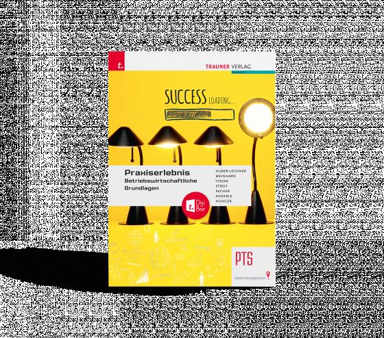 Cover-Bild Praxiserlebnis – Betriebswirtschaftliche Grundlagen PTS E-Book Solo