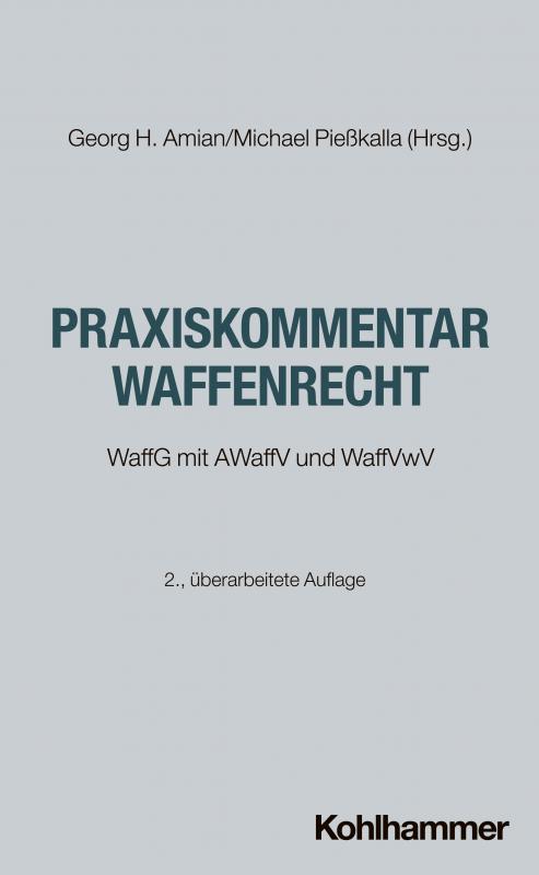 Cover-Bild Praxiskommentar Waffenrecht