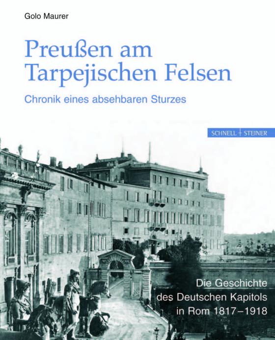 Cover-Bild Preußen am Tarpejischen Felsen - Chronik eines absehbaren Sturzes