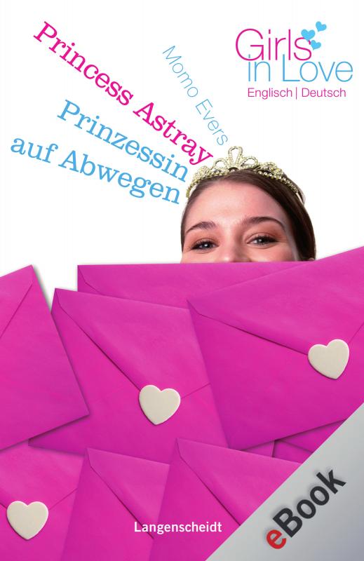 Cover-Bild Princess Astray - Prinzessin auf Abwegen
