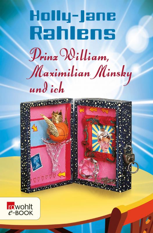Cover-Bild Prinz William, Maximilian Minsky und ich