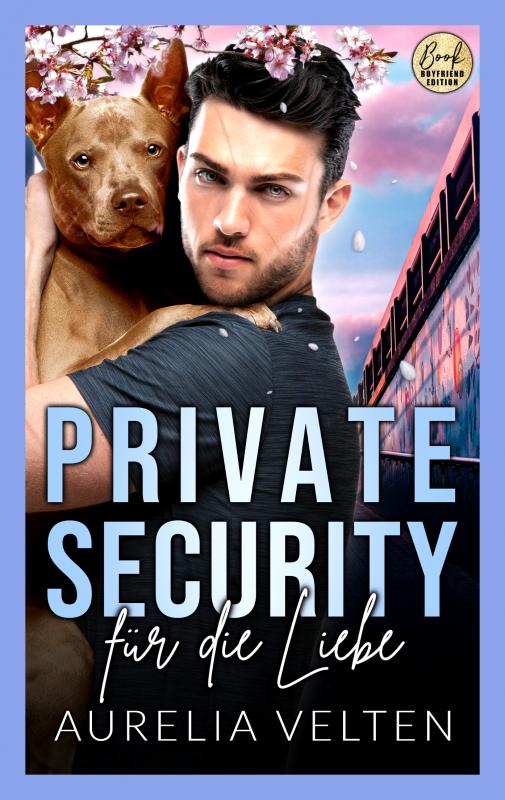 Cover-Bild Private Security für die Liebe
