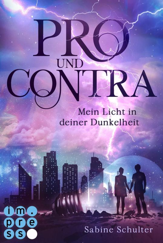 Cover-Bild Pro und Contra. Mein Licht in deiner Dunkelheit