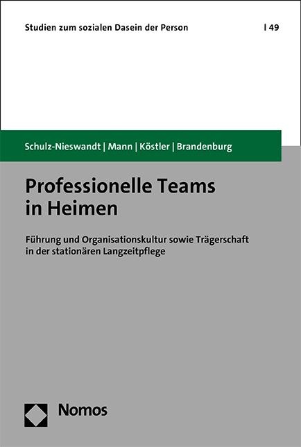 Cover-Bild Professionelle Teams in Heimen